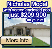 Nicholas Model with heated pool and enclosure just $199,900 on your lot